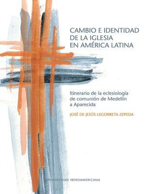 cover image of Cambio e identidad de la Iglesia en América Latina